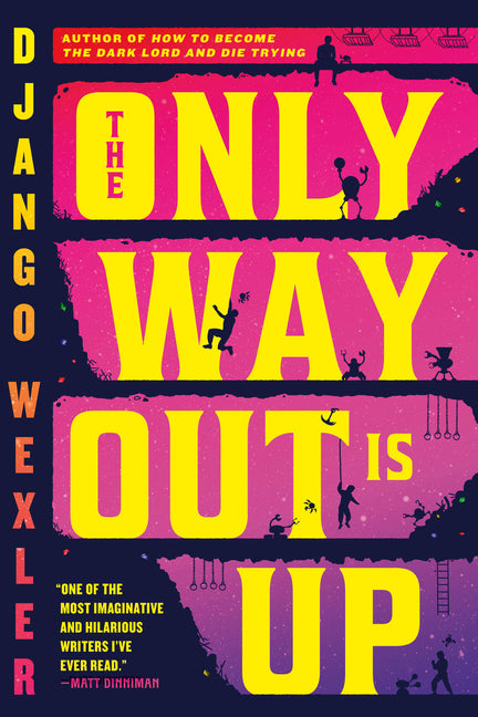 The Only Way Out Is Up - Ingram