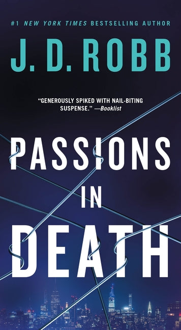 Passions in Death: An Eve Dallas Novel - Ingram
