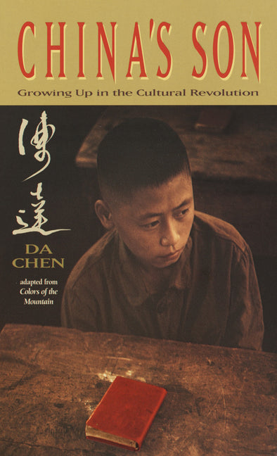 China's Son: Growing Up in the Cultural Revolution - Ingram
