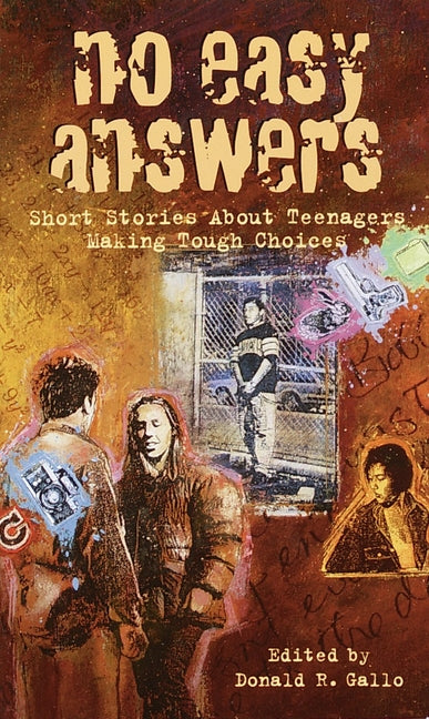 No Easy Answers: Short Stories about Teenagers Making Tough Choices - Ingram