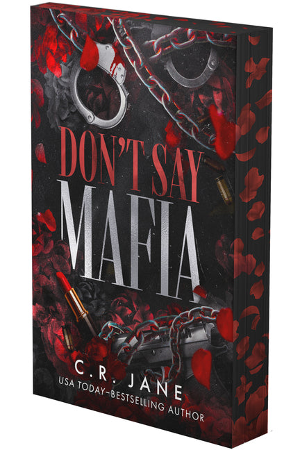 Don't Say Mafia: A Mafia Romance (Deluxe Limited Edition) - Ingram