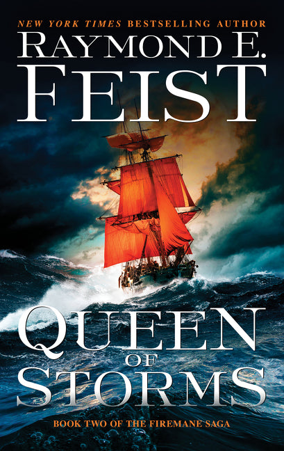 Queen of Storms: Book Two of the Firemane Saga - Ingram