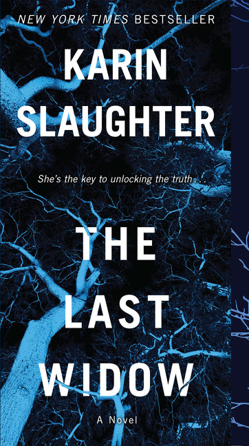 Last Widow: A Will Trent Thriller - Ingram