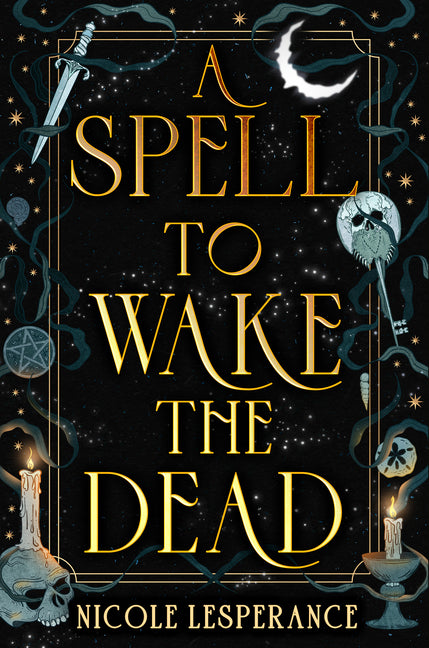 Spell to Wake the Dead - Ingram