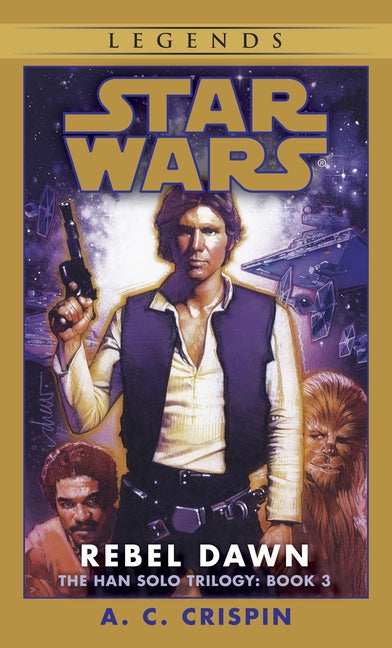 Rebel Dawn: Star Wars Legends (the Han Solo Trilogy) - Ingram