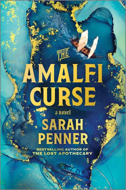 Amalfi Curse: A Bewitching Tale of Sunken Treasure, Forbidden Love, and Ancient Magic on the Amalfi Coast (Original) - Ingram