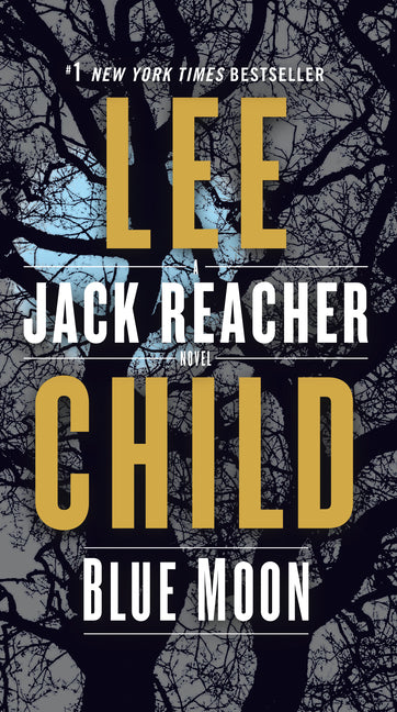 Blue Moon: A Jack Reacher Novel - Ingram
