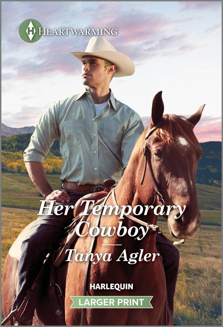 Her Temporary Cowboy: A Clean and Uplifting Romance (Original) - Ingram